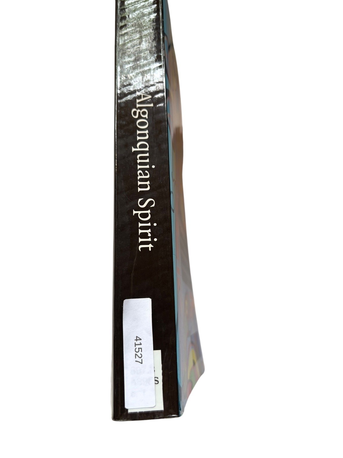 Algonquian Spirit Brian Swann 2005 Indigenous Literature Folklore University of