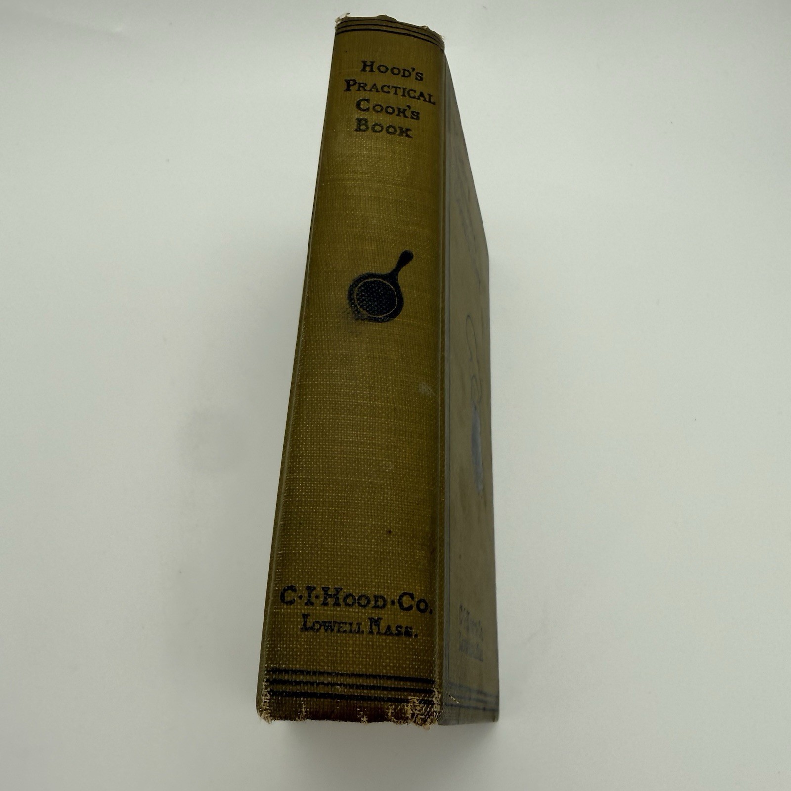 Antique Hood’s Practical Cook’s Book Lowell Massachusetts 1897 6th Printing HC