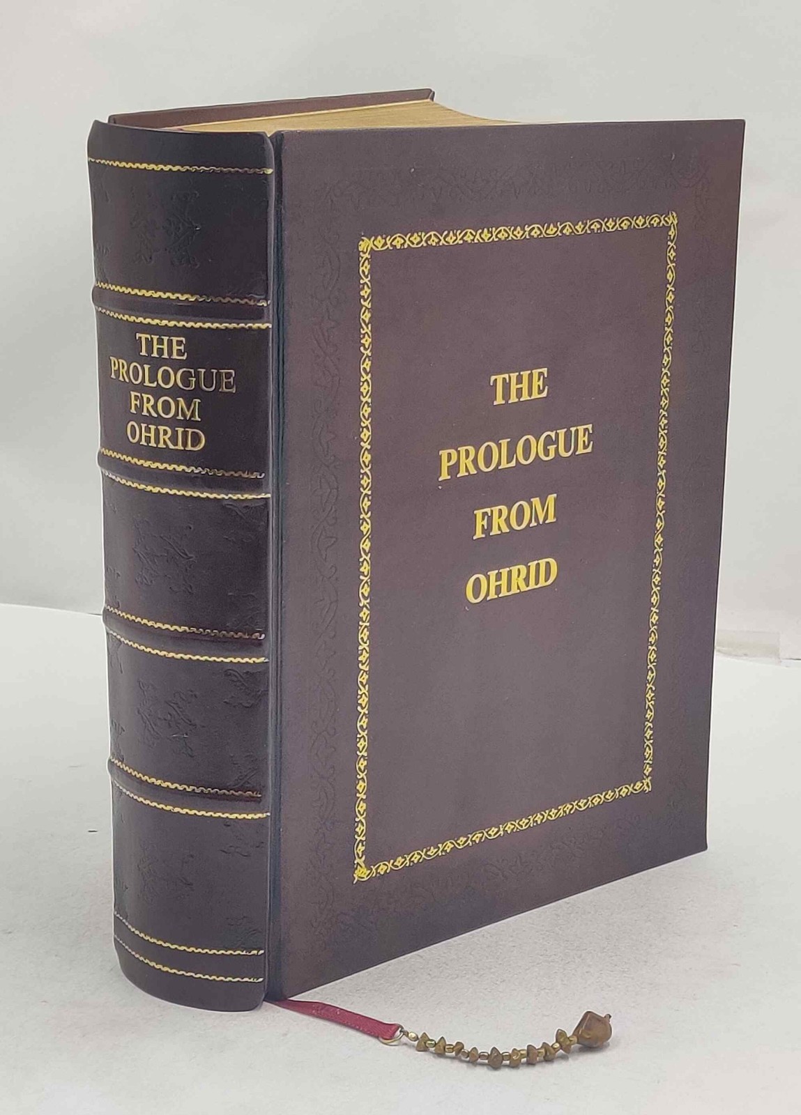 The Prologue From Ohrid [Premium Leather Bound]