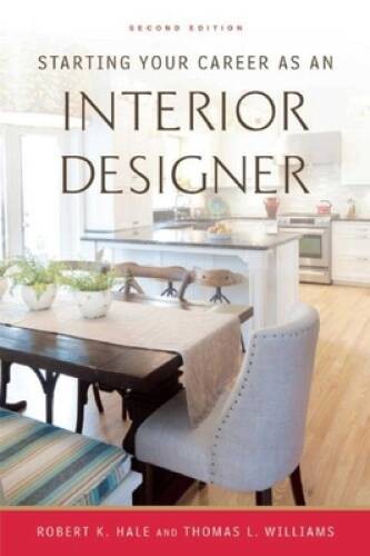 Starting Your Career as an Interior Designer – Paperback – VERY GOOD