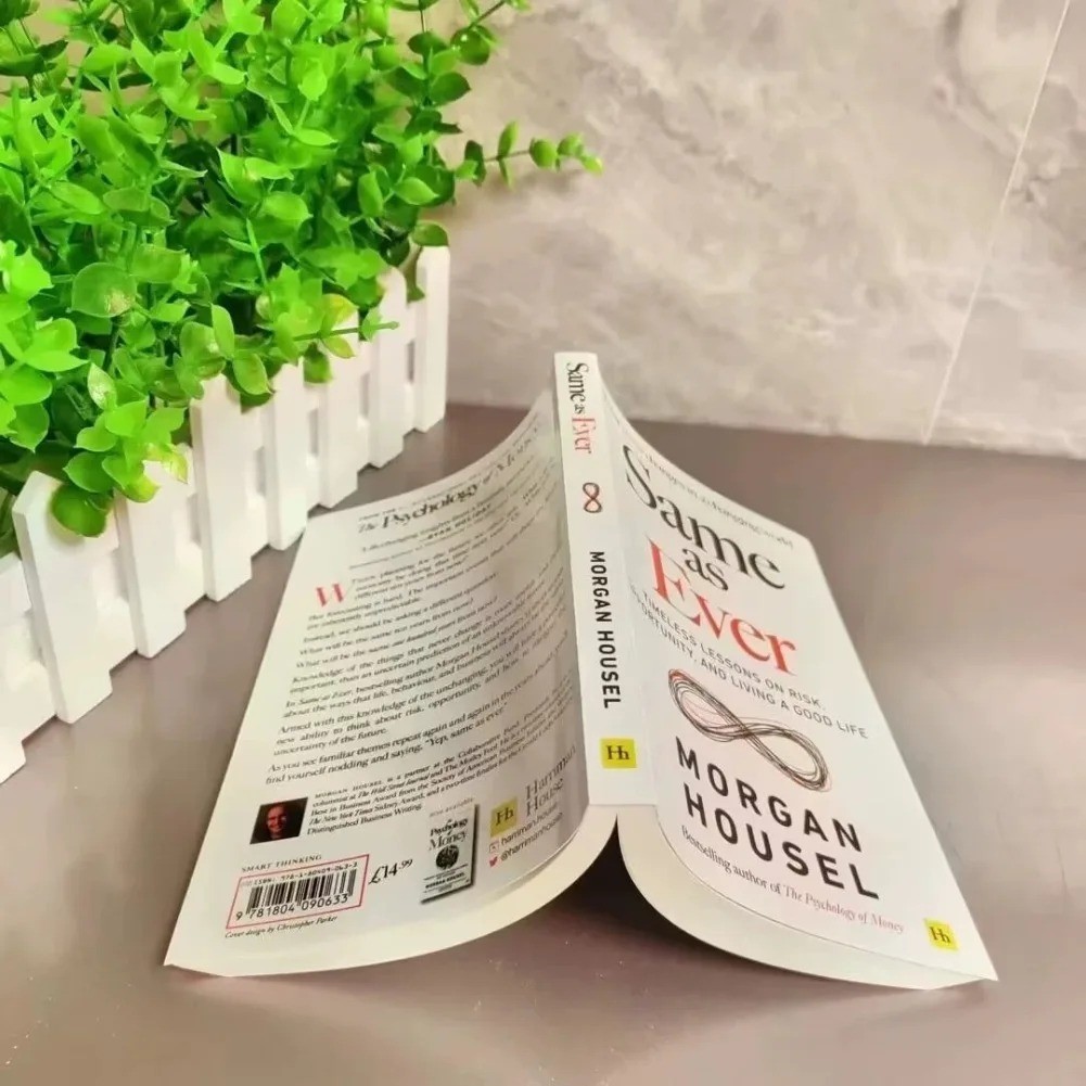 Same as Ever by Morgan Housel:A Guide to What Never Changes for Serious People