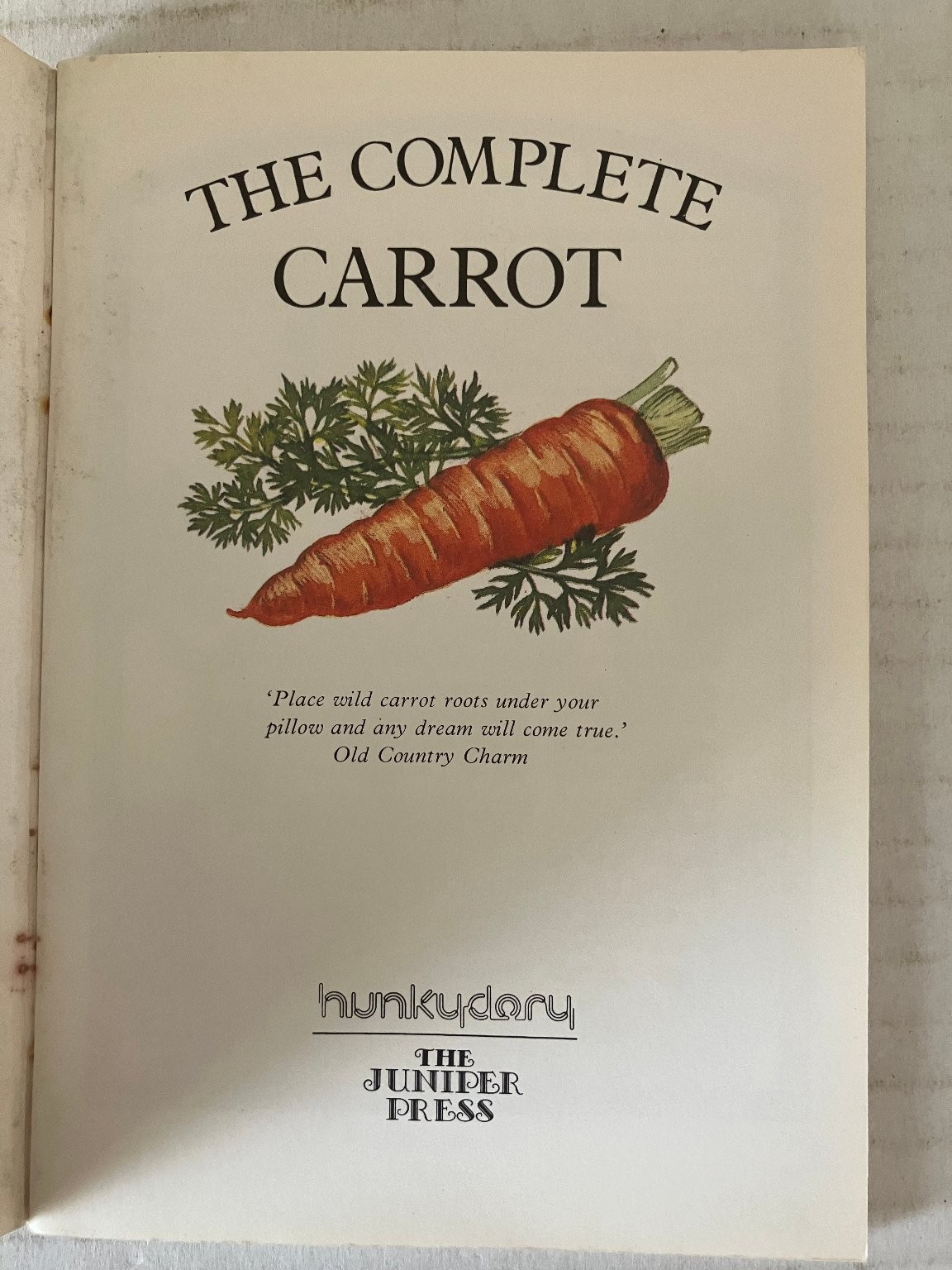 The Complete Carrot Caroline Francis 1981 First Ed Illustrated Mini Cookbook PB