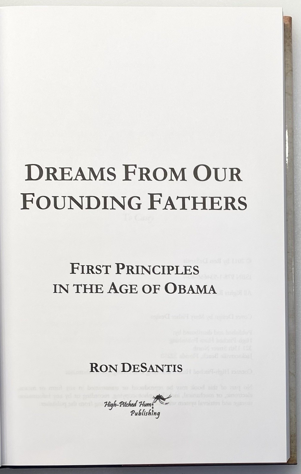 Dreams From Our Founding Fathers by Ron DeSantis, 2011 HC/DJ Signed 1st Edition