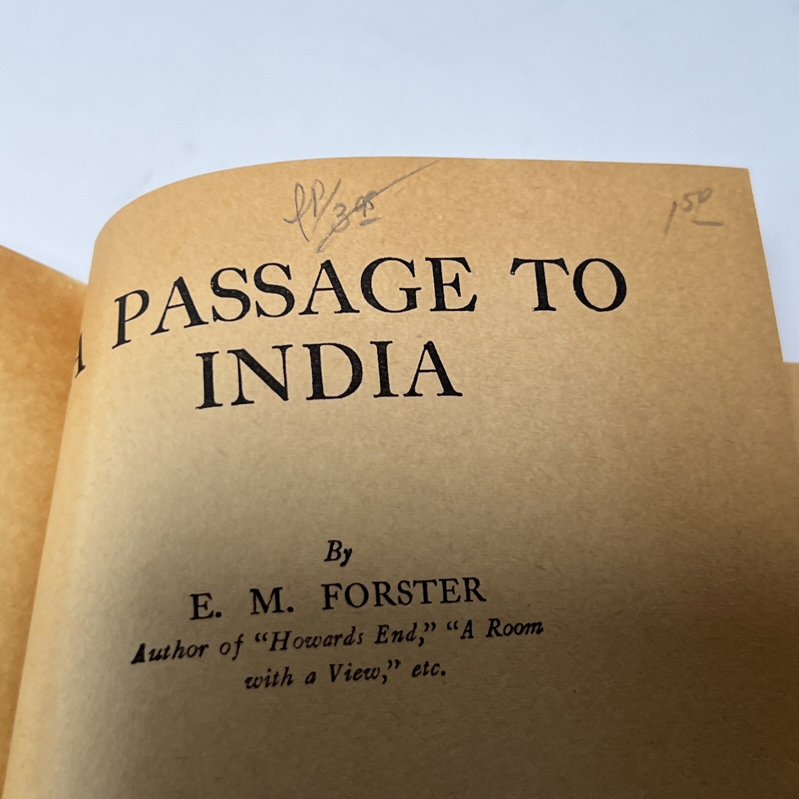A Passage To India by E. M. Forster 1924 HC. Harbrace Modern Classic. Rare Ed.