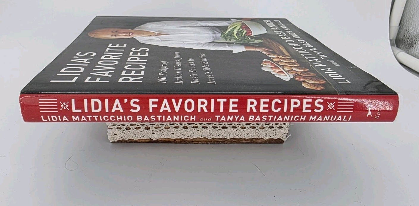 Lidia’s Favorite Recipes: 100 Foolproof Italian Dishes Hard Cover New