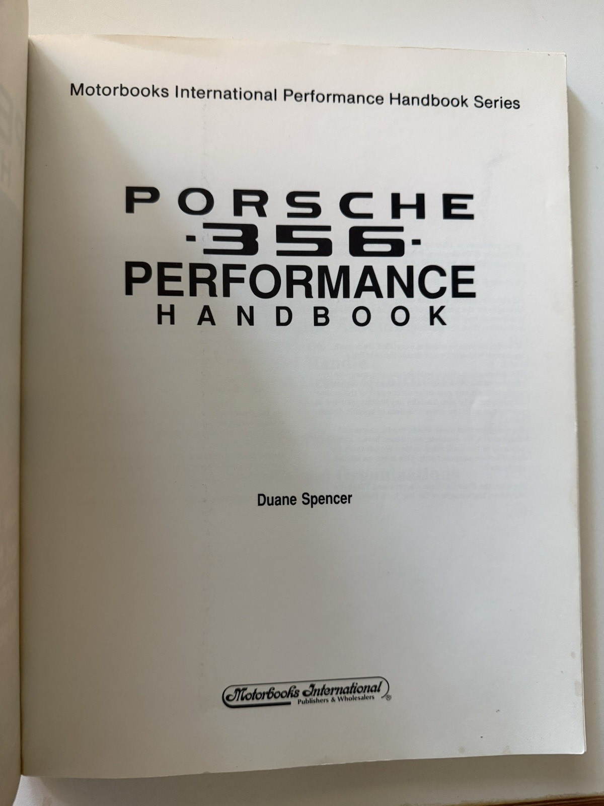 Porsche 356 Performance Handbook by Duane R. Spencer 1990