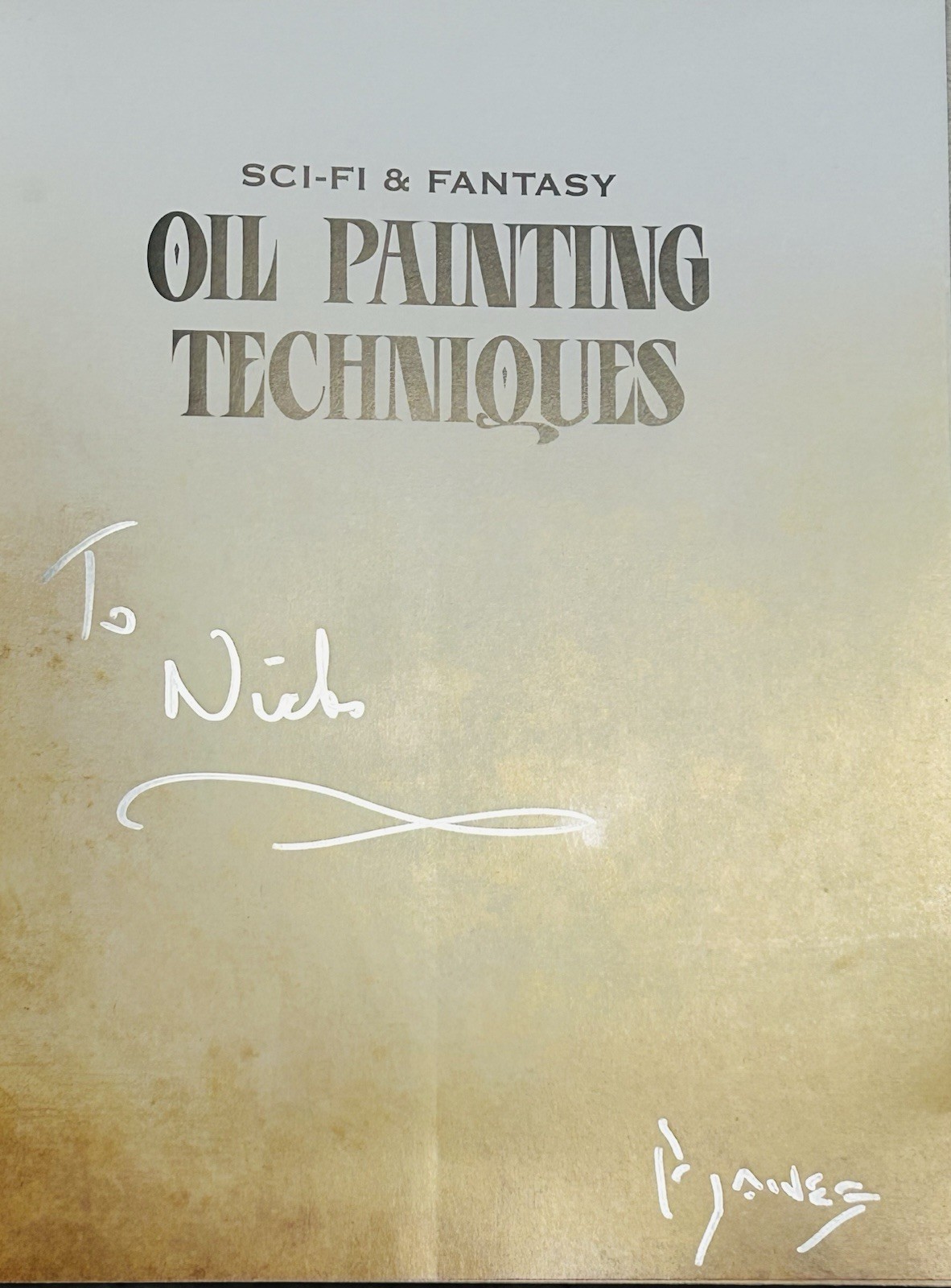 Sci-Fi and Fantasy Oil Painting Techniques by Patrick Jones SC 2014, SIGNED