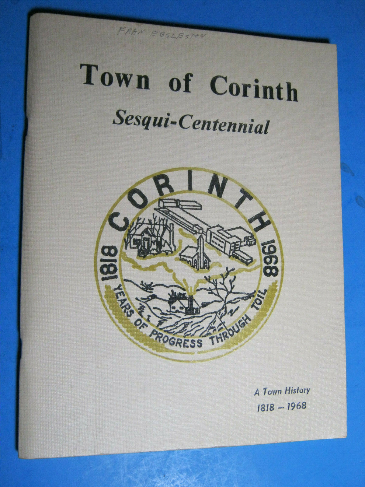 TOWN CORINTH NY ADIRONDACK CENTENNIAL HISTORY BOOK 125 PAGES