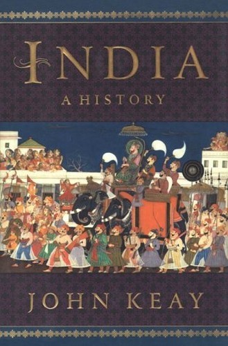 A India: A History, Keay, John