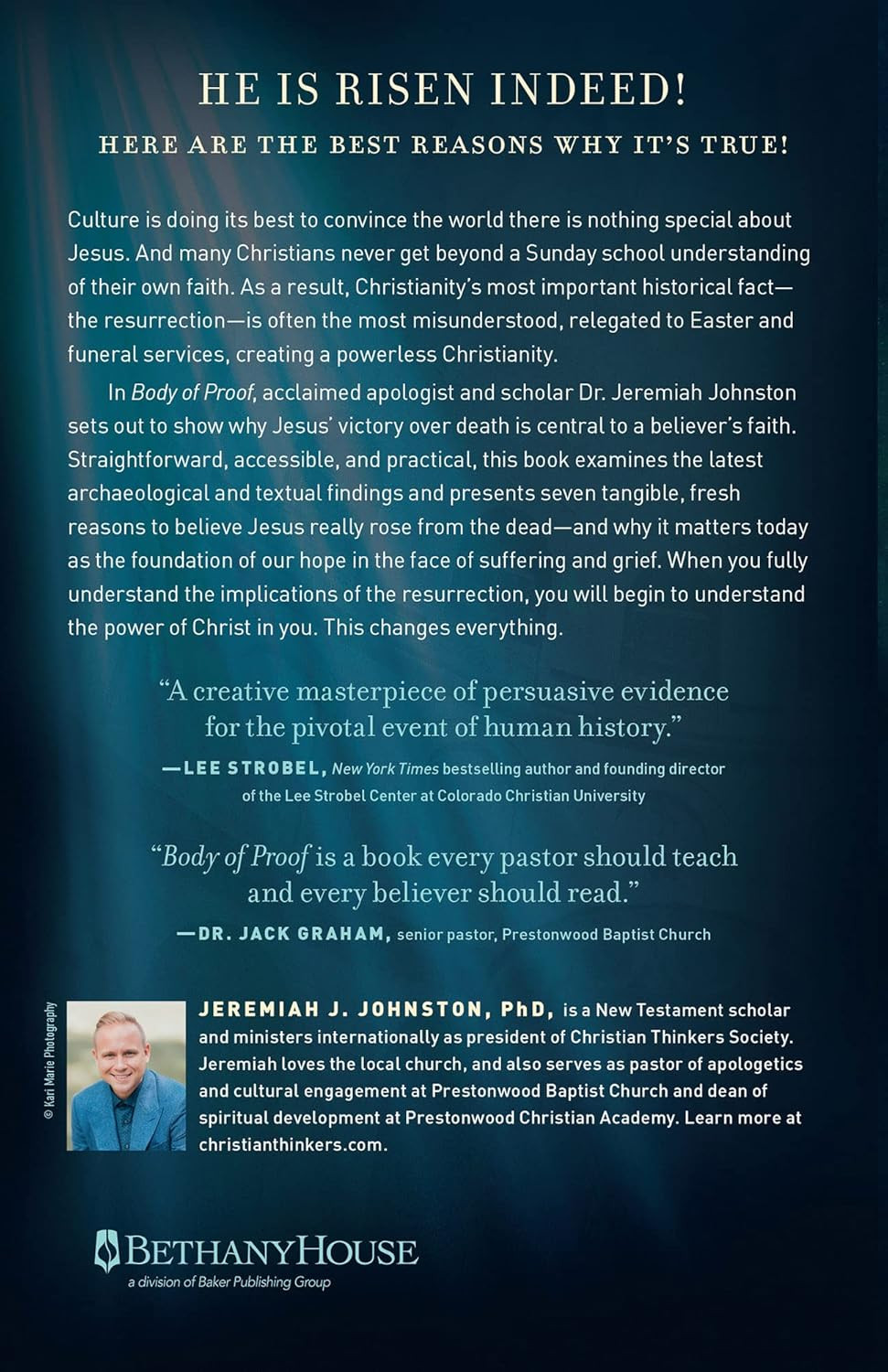 Body of Proof: the 7 Best Reasons to Believe in the Resurrection of Jesus―And Wh