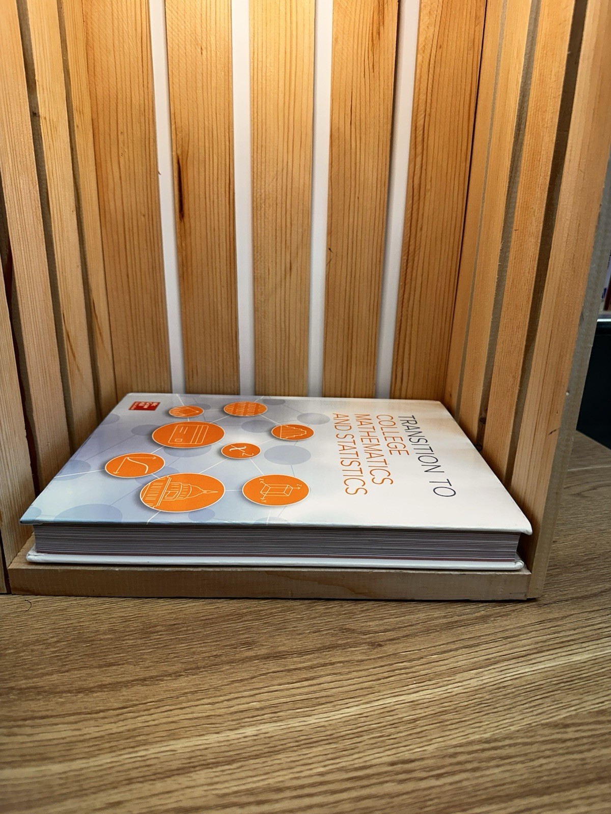 Transition to College Mathematics and Statistics. BRAND NEW