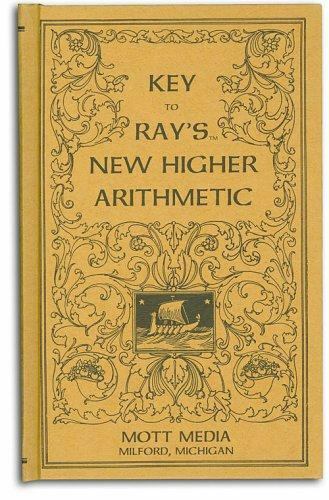 Key to Ray’s New Higher Arithmetic by Ray, Joseph