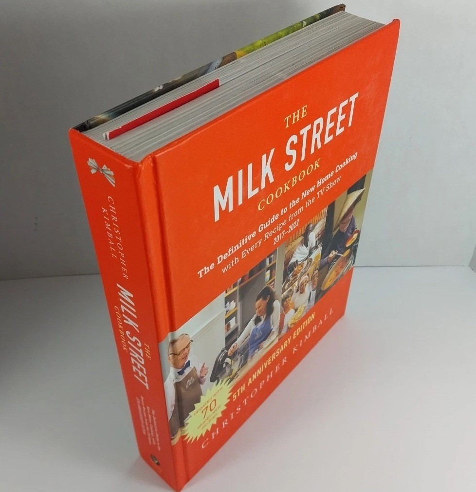The Milk Street Cookbook (5th Anniversary Edition): The Definitive Guide to the