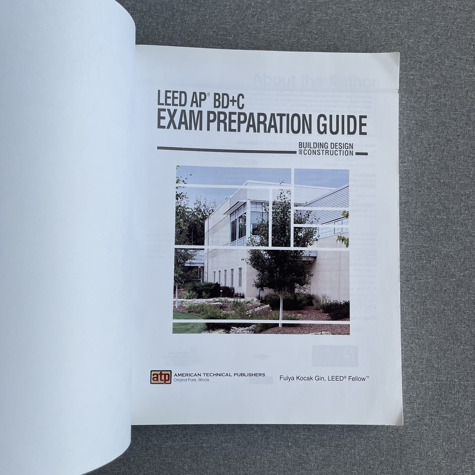 LEED AP BD+C Exam Preparation Guide by Fulya Kocak Gin Softcover Construction