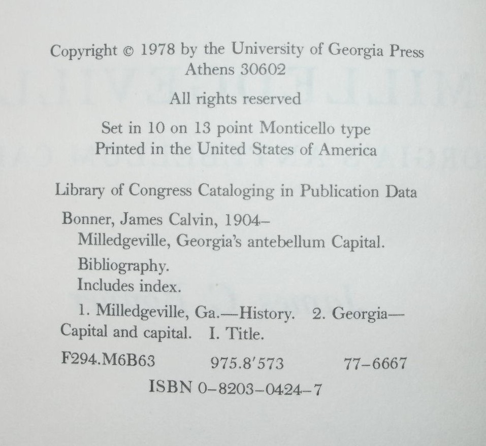 Milledgeville : Georgia’s Antebellum Capital by James C. Bonner 1978 Signed