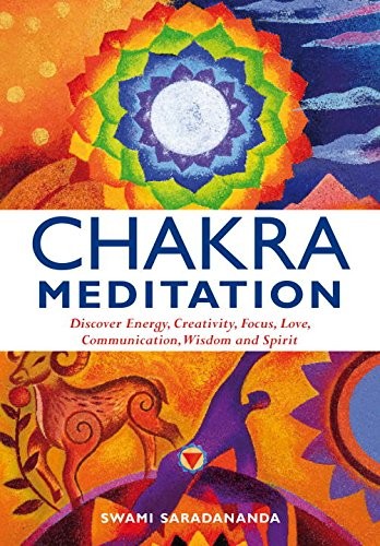 CHAKRA MEDITATION: DISCOVERY ENERGY, CREATIVITY, FOCUS, By Swami Saradananda VG+