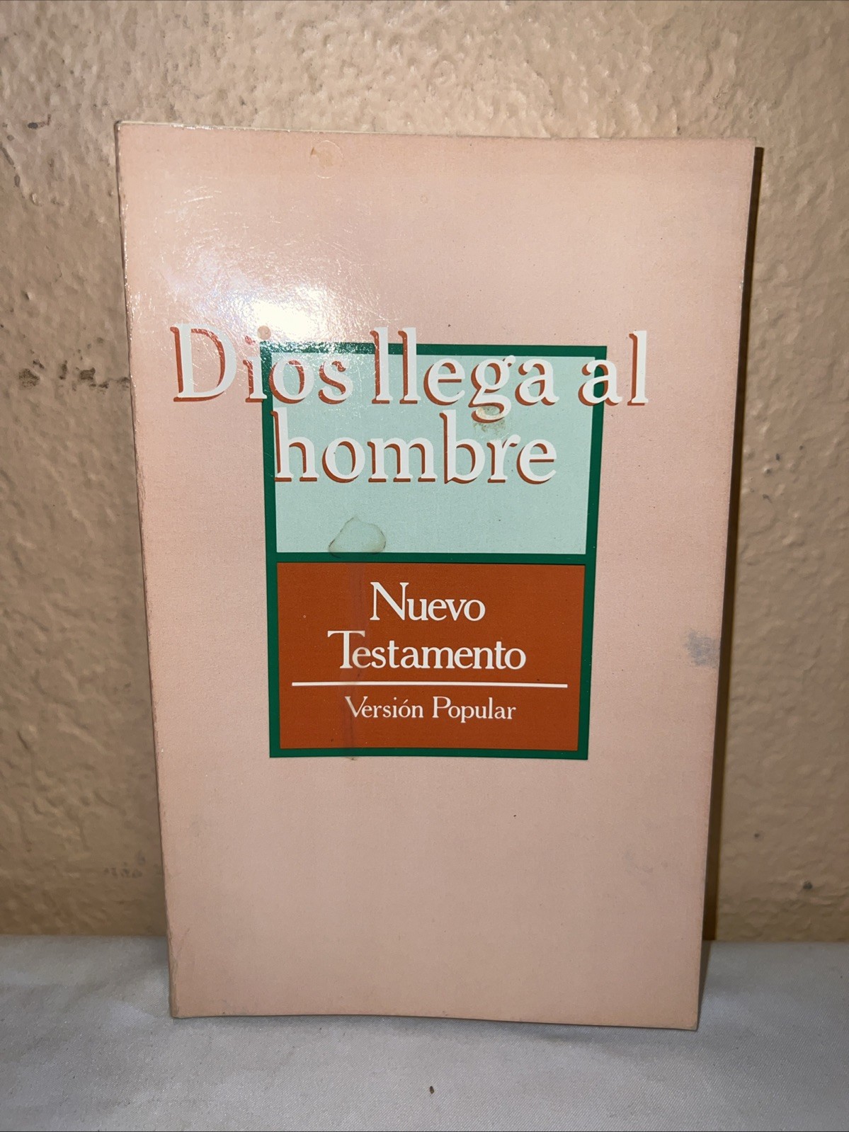 Dios Llega Al Hombre- Nuevo Testamento By American Bible Society (Spanish) VG+