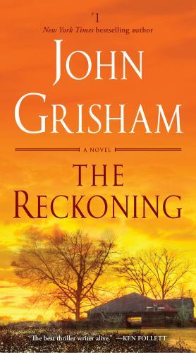 The Reckoning: A Novel – John Grisham, 0525620931, paperback