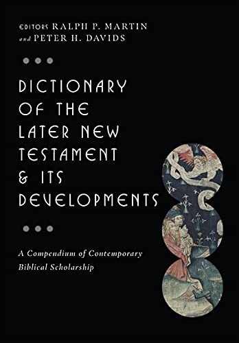 Dictionary of the Later New – Hardcover, by Martin Ralph P.; – Very Good b