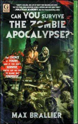Can You Survive the Zombie Apocalypse? – Paperback By Brallier, Max – GOOD