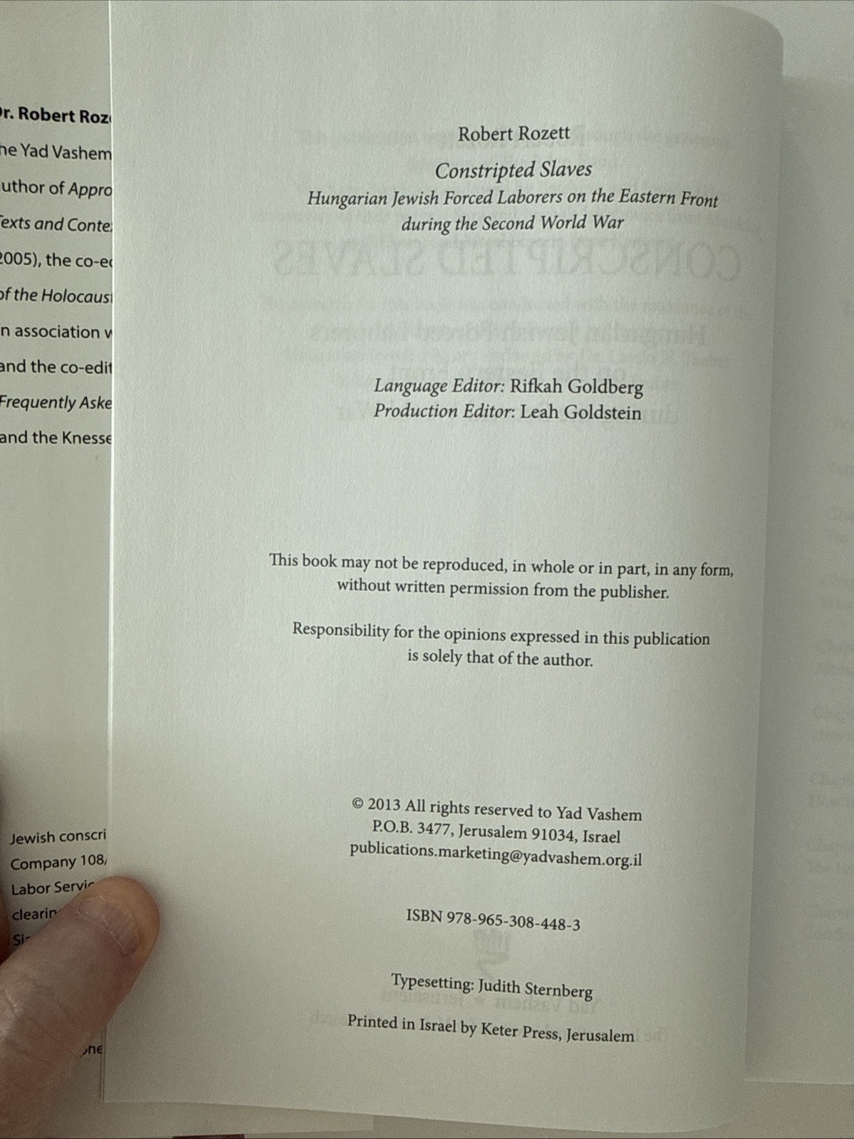 CONSCRIPTED SLAVES: HUNGARIAN JEWISH FORCED LABORERS ON By Robert Rozett **NEW**