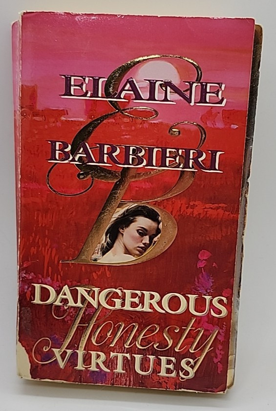 Dangerous Virtues Honesty by Elaine Barbieri (1996, Mass Market)