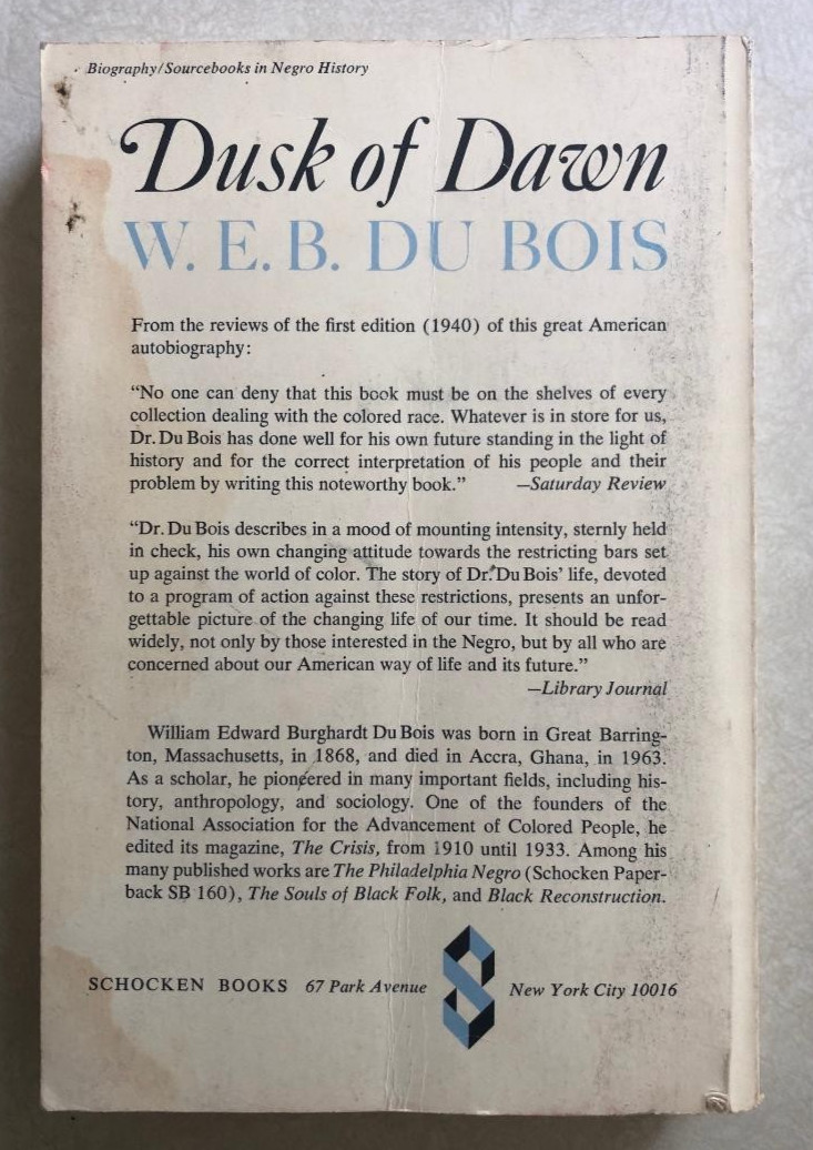 Dusk of Dawn W. E. B. Du Bois History Historical 1971 Schocken Vintage