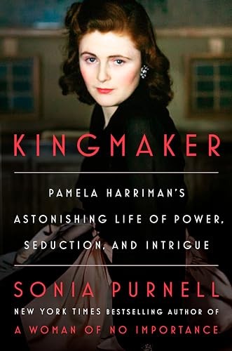 Kingmaker Pamela Harrimans Ast – ACCEPTABLE