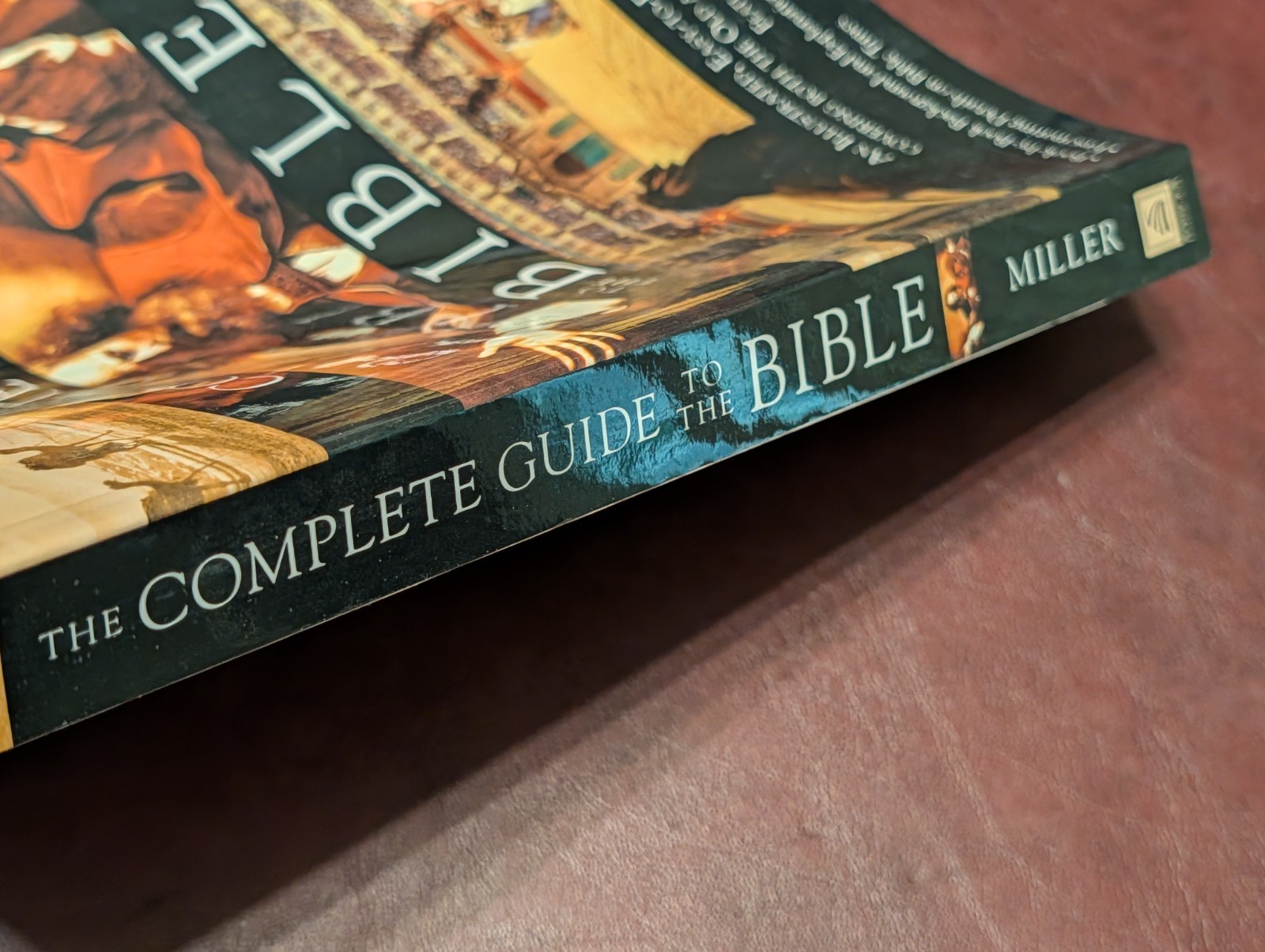 The Complete Guide to the Bible – Paperback By Stephen M. Miller – GOOD