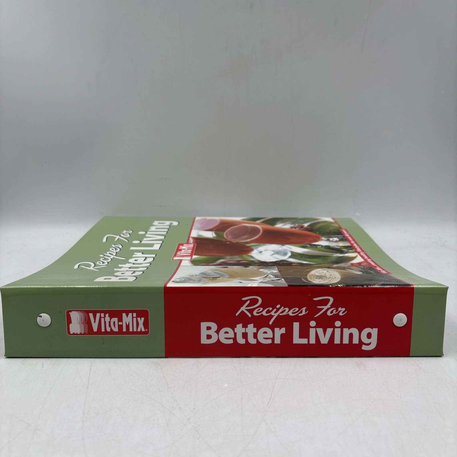Vita Mix Whole Food Recipes For Better Living Cookbook Hardcover 3 Ring Binder