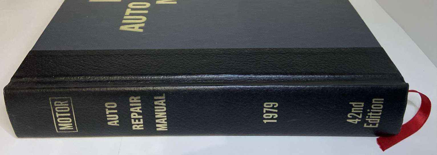 1979 MOTOR Auto Repair Manual Hard Cover Louis C Forier