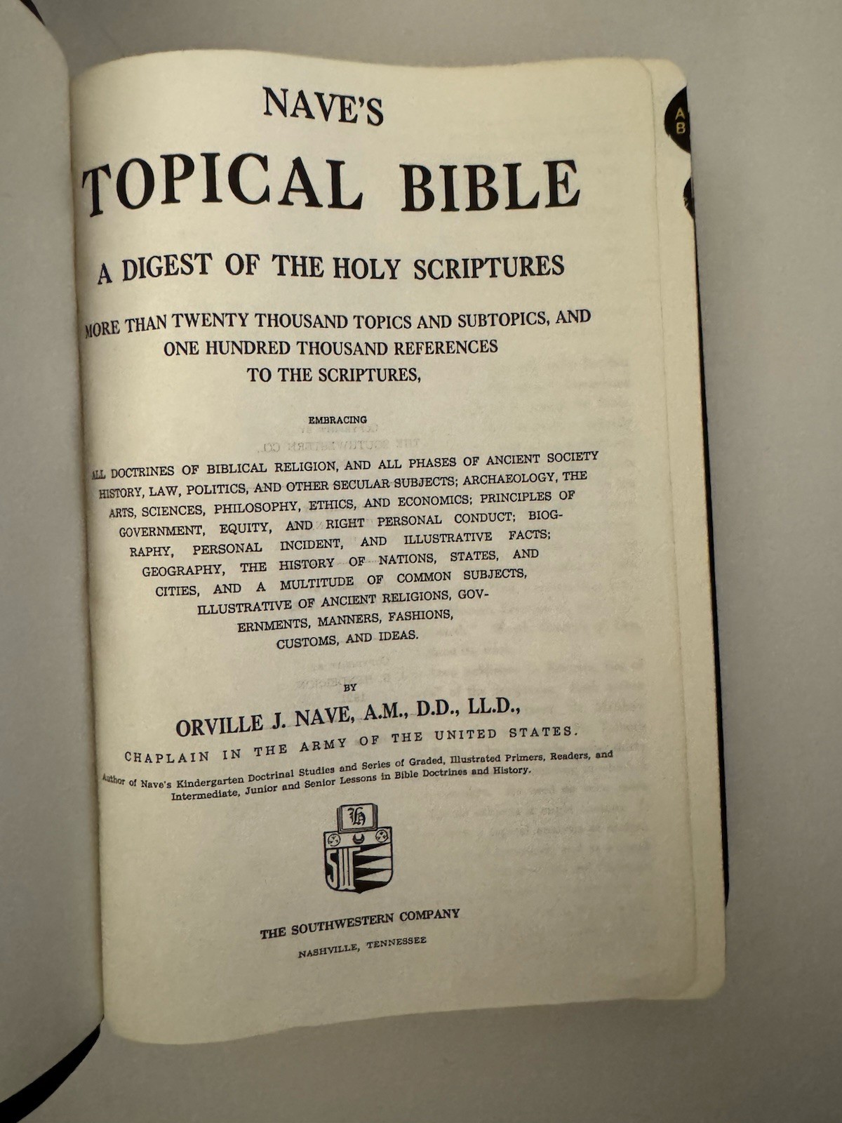 Nave’s Topical Bible A Digest of Holy Scriptures 1962 Southwestern Co. Reference