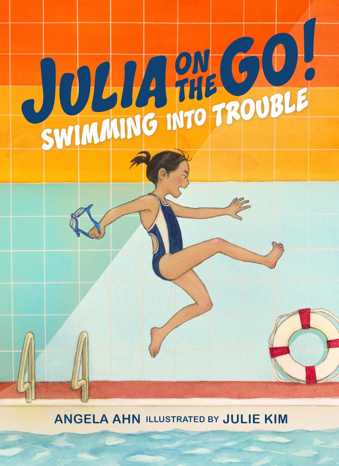 Swimming into Trouble (Julia on the Go!) – hardcover Kim, Julie|Ahn, Angela