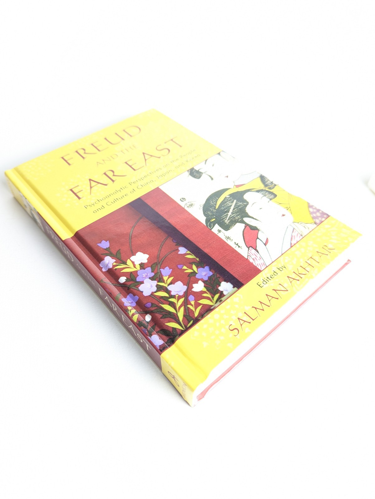 Freud and the Far East : Psychoanalytic Perspectives on the People and…