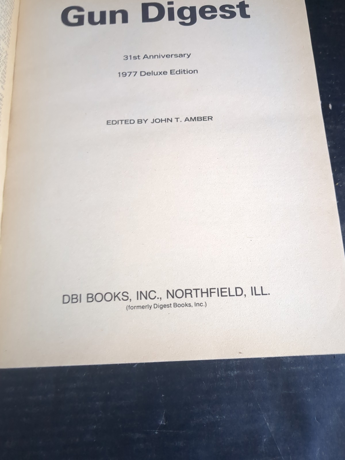 Vtg 1977 Gun Digest 31st Anniversary Deluxe Edition