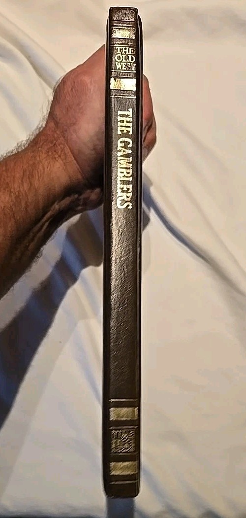 The Gamblers Time-Life Books The Old West Series Hardcover 1978