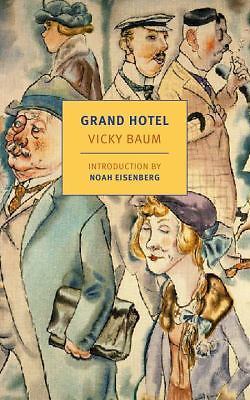 Grand Hotel by Vicki Baum (2016, Trade Paperback)