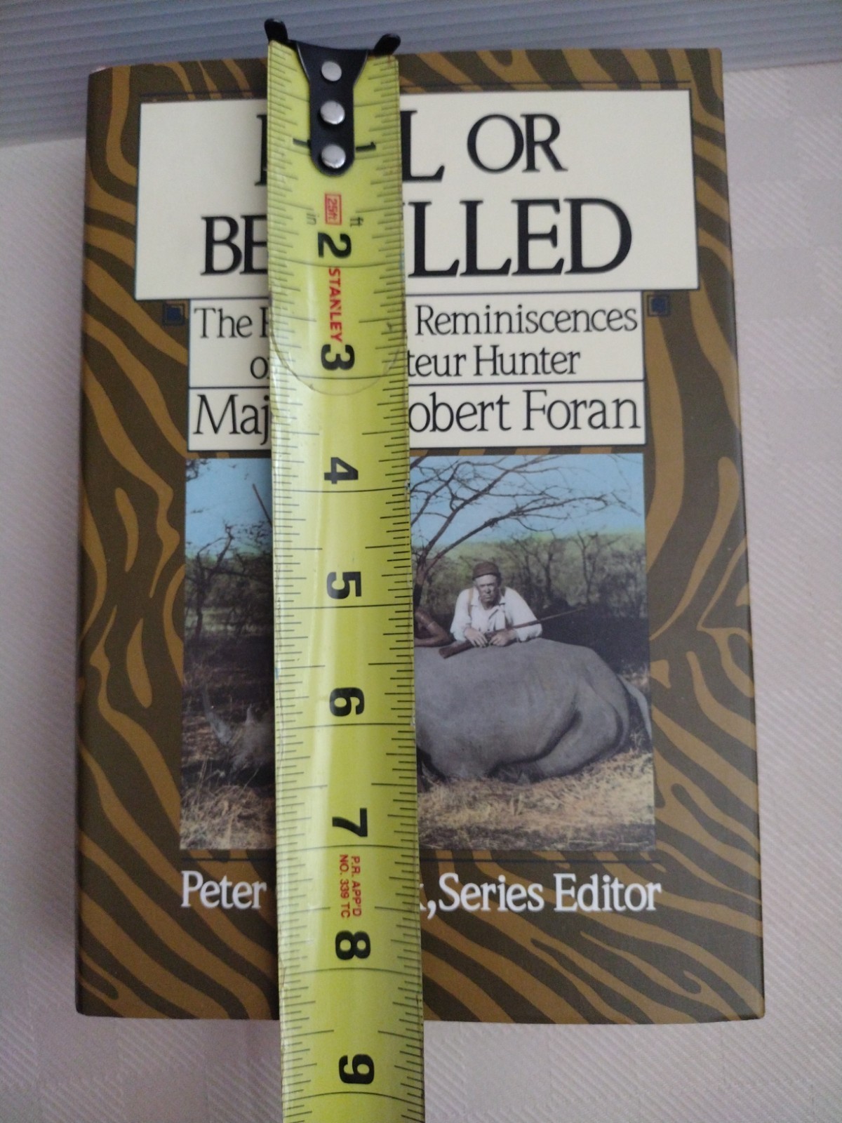 Kill or Be Killed Major W Robert Foran Peter Capstick series Africa Hunting HB
