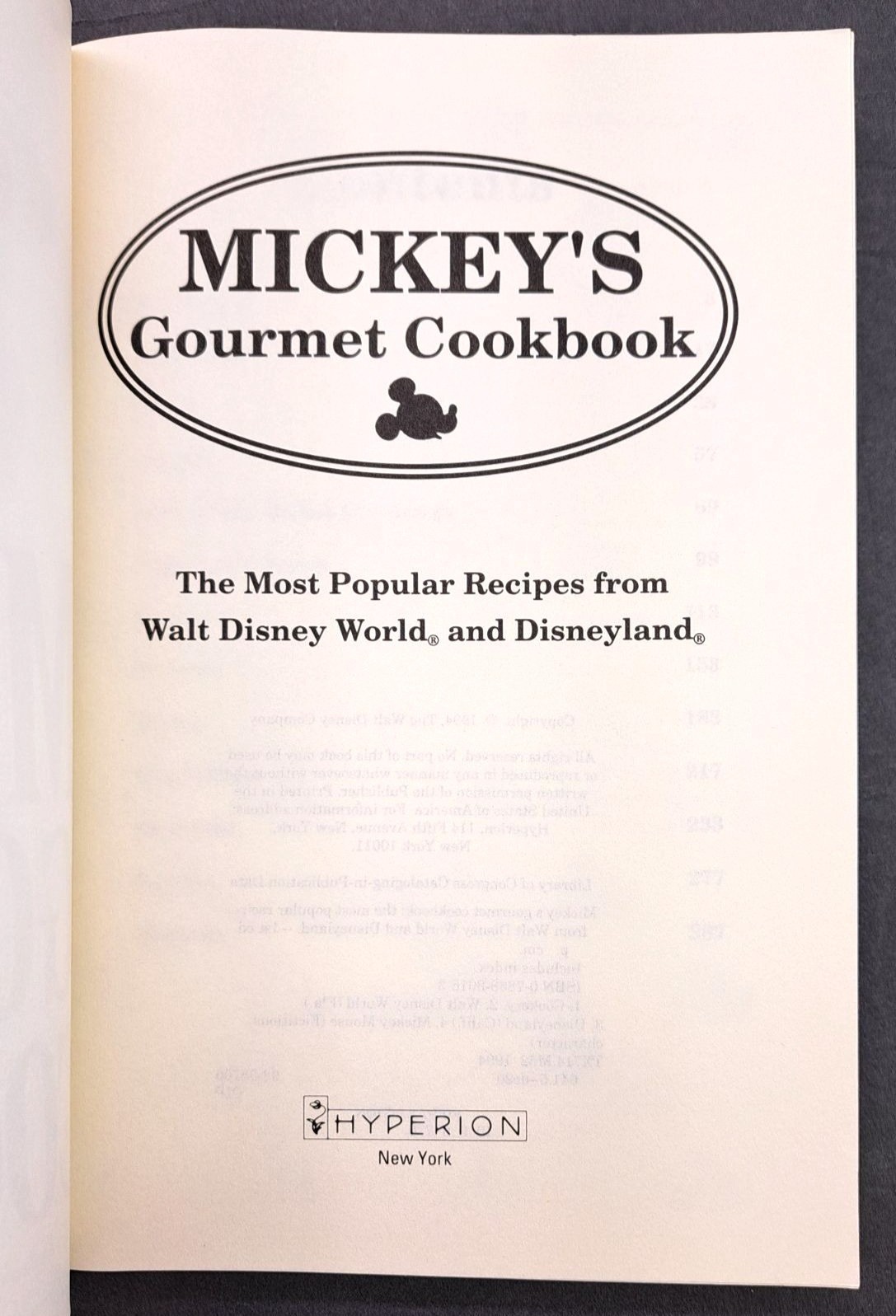 Vintage Mickey’s Gourmet Cookbook Recipes From Disney World & Disneyland 1st Ed