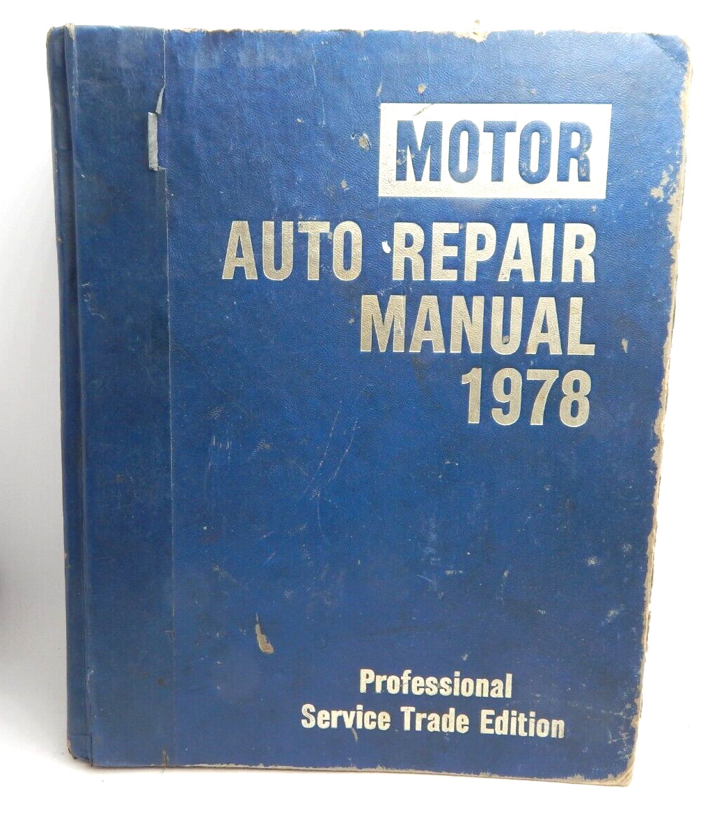 MOTOR Auto Repair Shop Manual 1978 Professional Service Trade Edition 41 Edition
