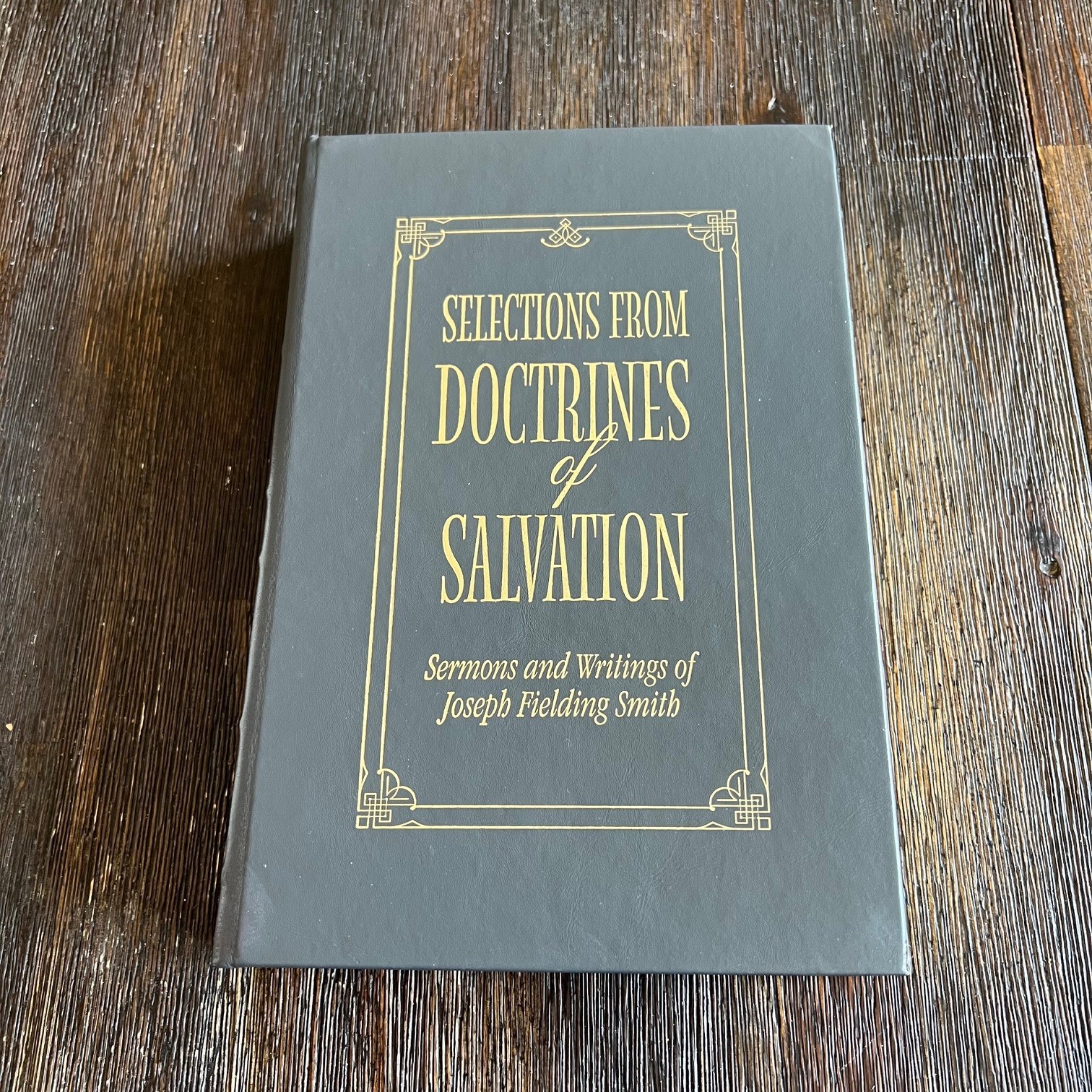 Selections From Doctrines of Salvation Joseph F Smith Leather Employee Gift Book