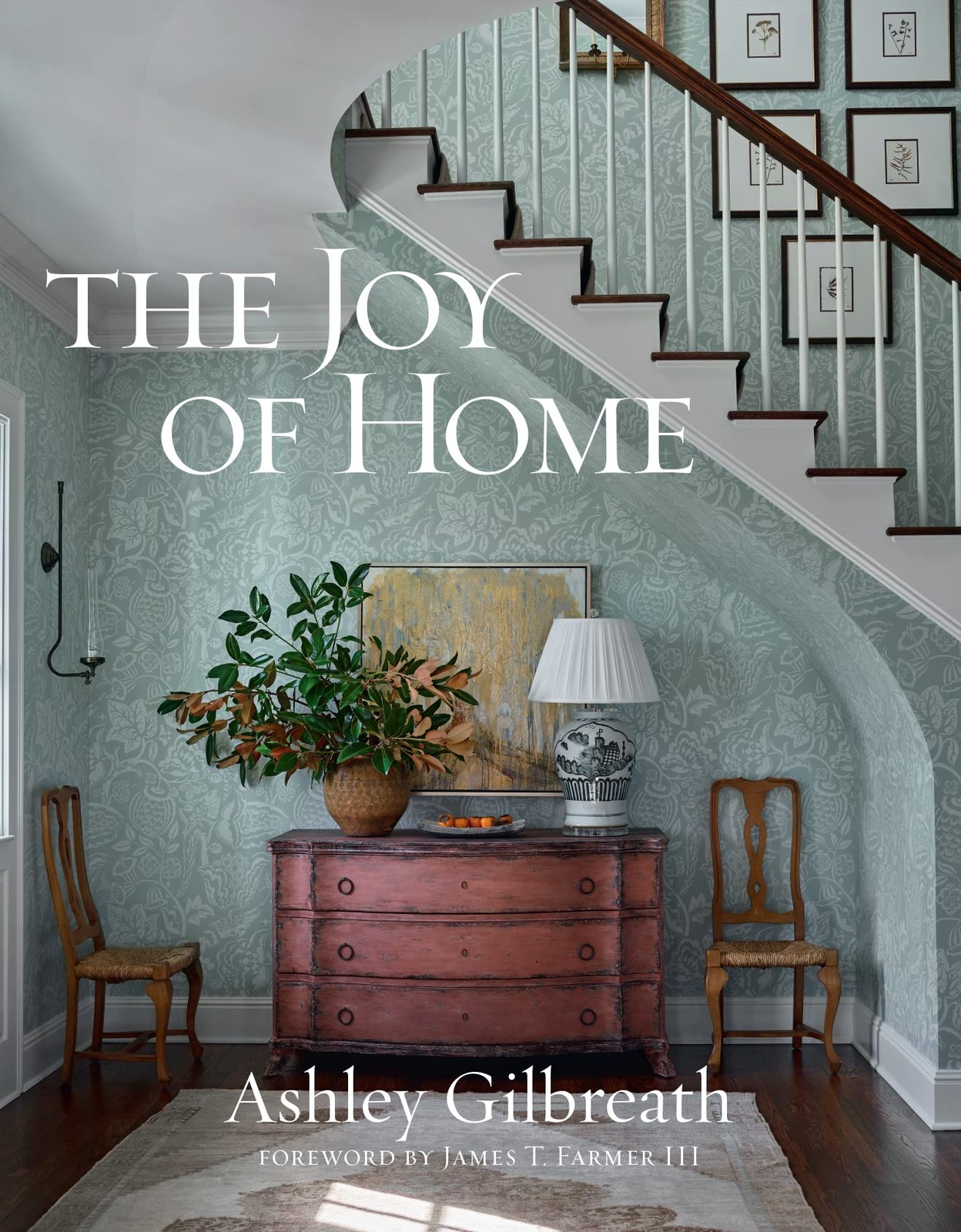 The Joy of Home, Gilbreath, Ashley, Very Good Book