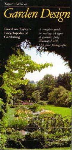 Taylor’s Guide to Garden Design (Taylor’s Weekend Gardening Guides)