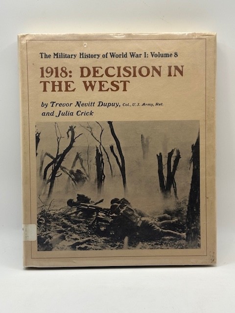 The Military History Of WW1 By Trevor Nevitt Dupuy Lot Of 8 (Ex-Library)