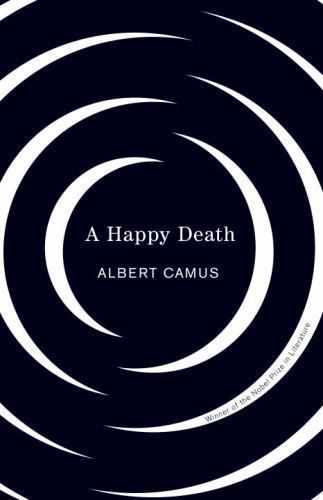 A Happy Death by Camus, Albert