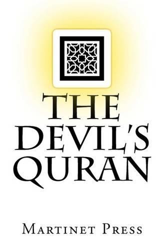 Martinet Press The Devil’s Quran (Paperback)