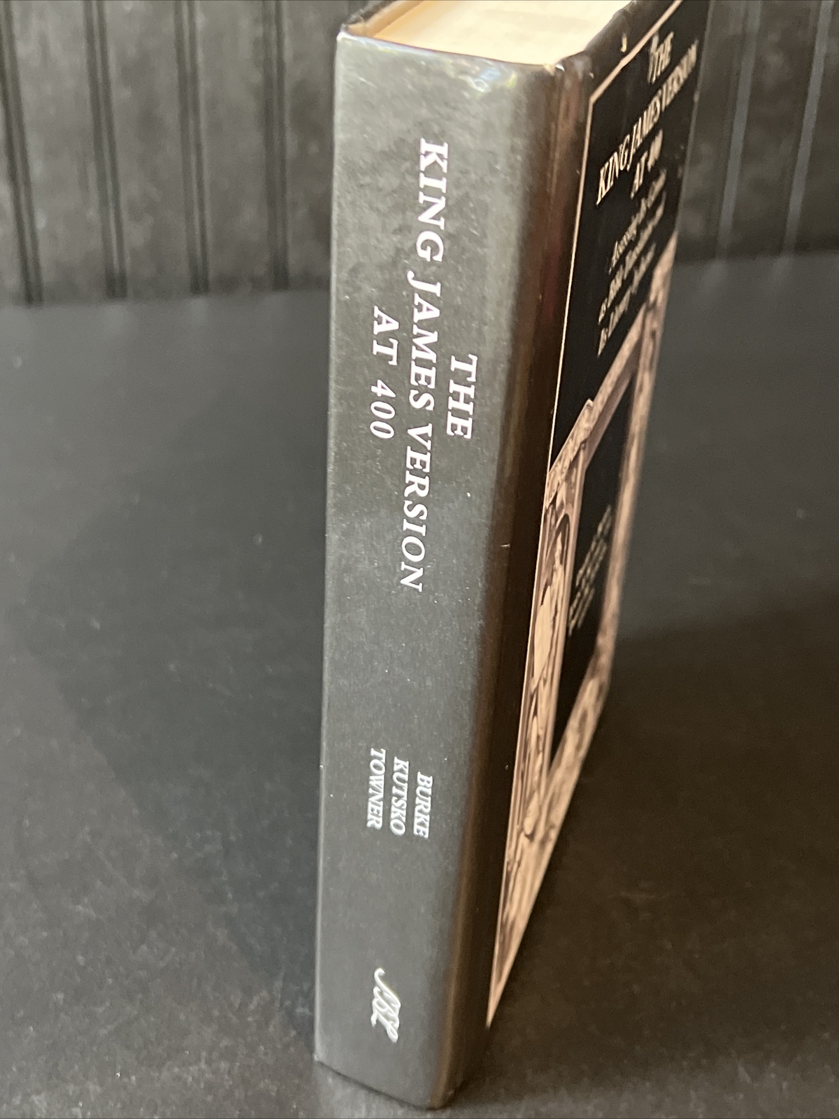 The King James Version at 400: Assessing Its Genius as Bible Translation 2013 HC
