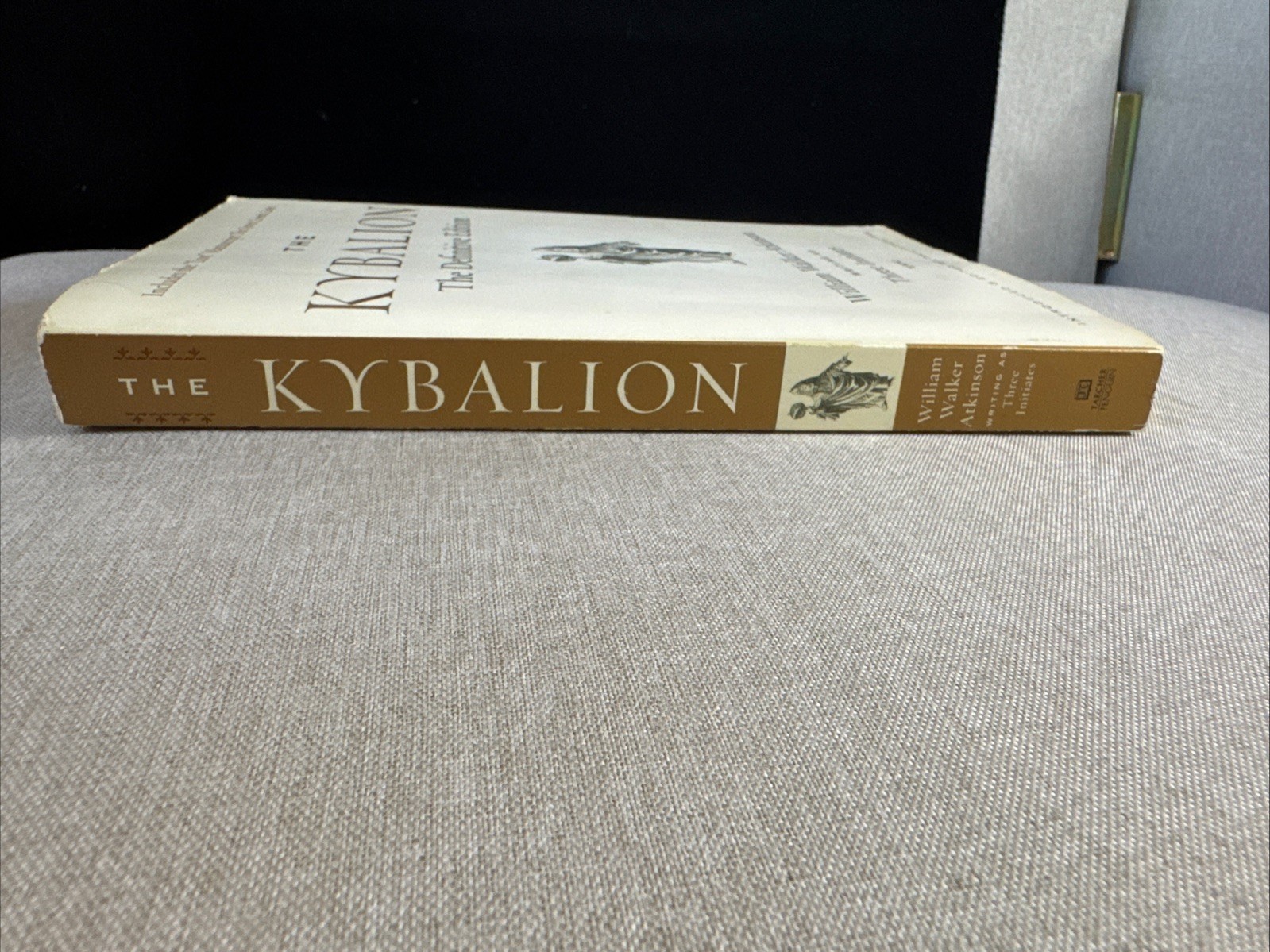 Kybalion : The Definitive Edition by Three Initiates, Philip Deslippe and…
