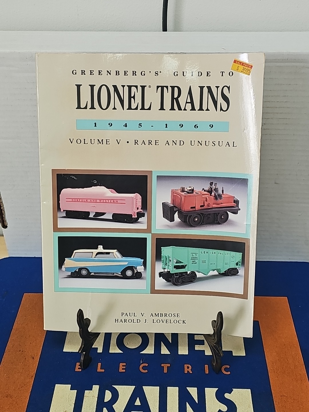 LIONEL TRAINS, 1945-1969: RARE (GREENBERG’S By Paul V. Ambrose VG