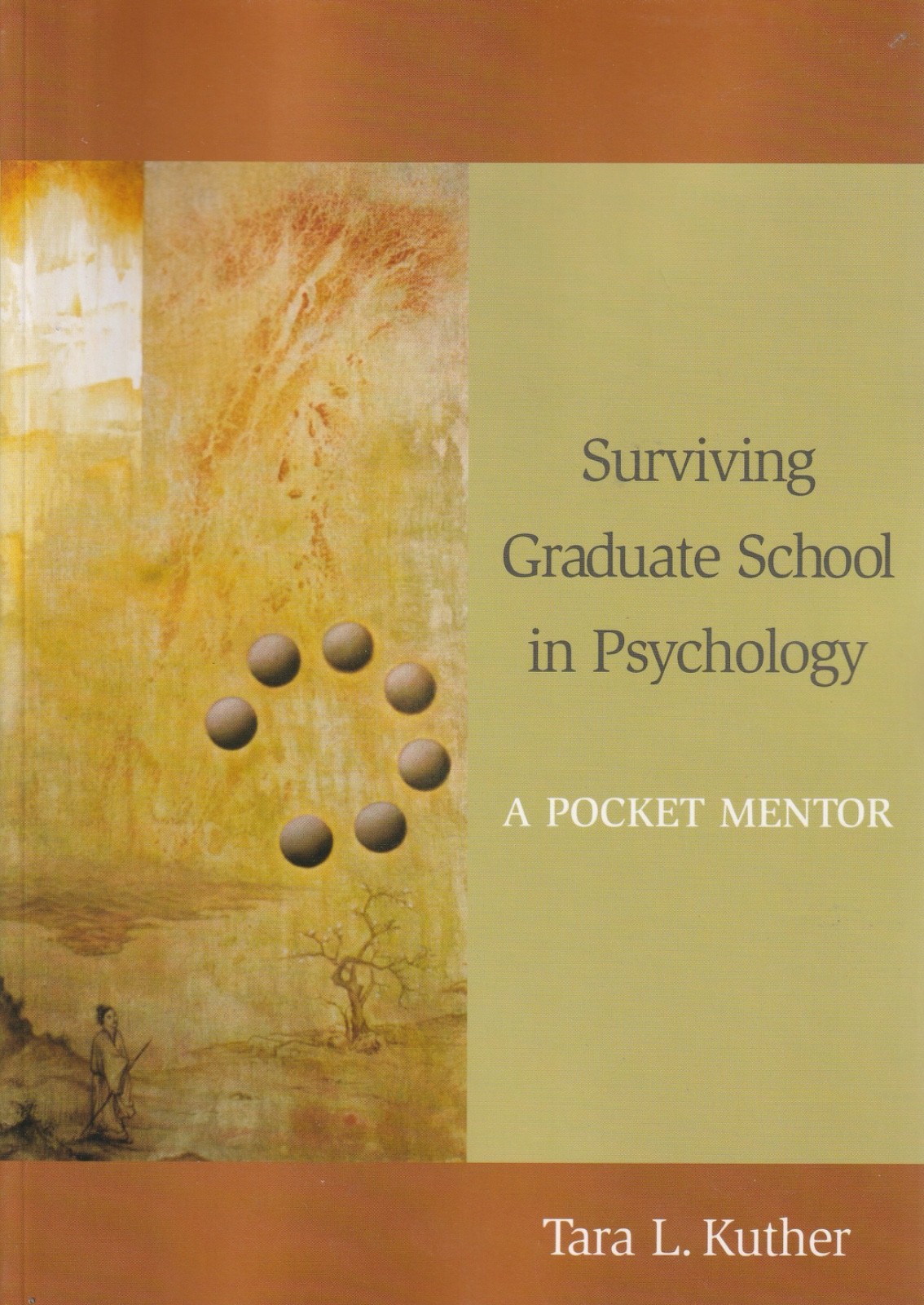 Surviving Graduate School in Psychology: A Pocket Mentor